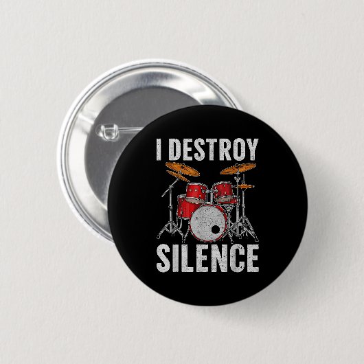 Drum Percussionist Drummers I Destroy Silence Drum Ronde Button 5,7 Cm (Voorkant /achterkant)