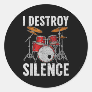 Drum Percussionist Drummers Ik Vernietig Stilte Dr Ronde Sticker