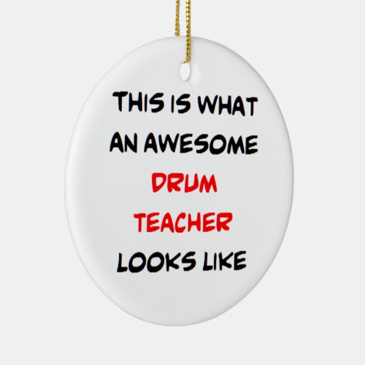 drum teacher, awesome keramisch ornament (Rechts)