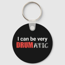 Drumatic Funny Quote met Rode en Witte Tekst