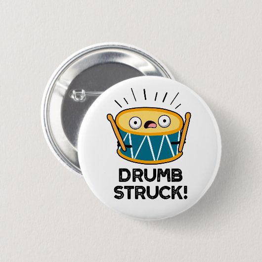 Drumb Struck Funny Drummer Drum Pun Ronde Button 5,7 Cm (Voorkant /achterkant)