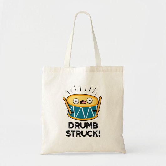 Drumb Struck Funny Drummer Drum Pun Tote Bag (Voorkant)