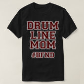 Drumline Mam Drum Line Marching Band Mam T-shirt (Design voorkant)
