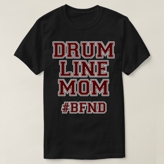 Drumline Mam Drum Line Marching Band Mam T-shirt (Design voorkant)