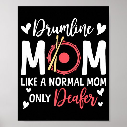 Drumline Mom Like A Normal Mom Drumming Lover Drum Poster (Voorkant)