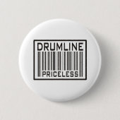 Drumline Priceless Ronde Button 5,7 Cm (Voorkant)