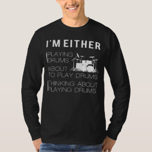 Drummen en drummen: Grappig Drummer T-Shirt