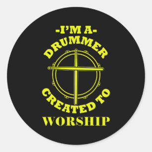 Drummen voor band Drummer Creëer aan aanbidding Ronde Sticker