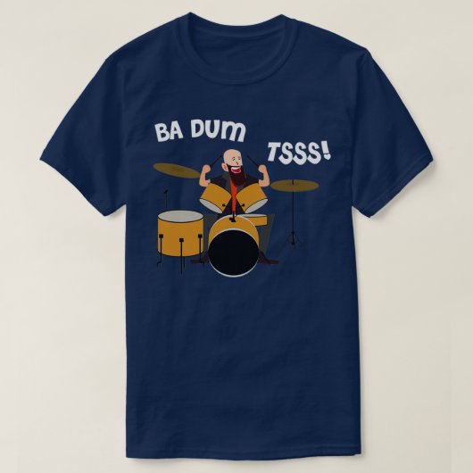 Drummer Badumtss Classic TShirt (Design voorkant)