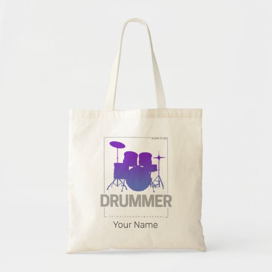 Drummer Born To Be voor percussionistisch bandlid Tote Bag (Voorkant)