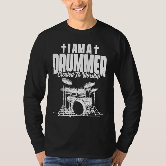 Drummer Created to Worship Christian Faith T-shirt (Voorkant)