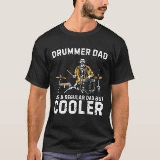 Drummer Dad Musical Drum Mannen Apparel Funny Drum T-shirt