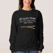 Drummer Definition Percussion Music Drum Sticks Trui (Voorkant)