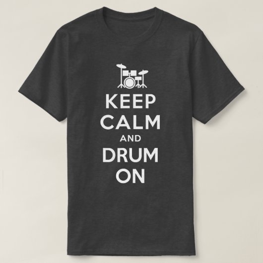 Drummer Drum Gift Funny Musician Keep Calm T-shirt (Design voorkant)