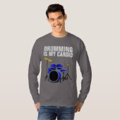 DRUMMER DRUMMING IS MIJN CARDIO T SHIRTS (Voorkant volledig)