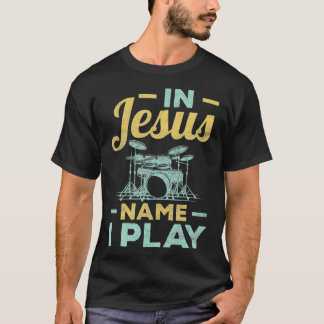 Drummer en Jesus Christelijke Gifts T-shirt
