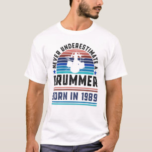 Drummer, geboren in 1989 40th Birthday Drumming Gi T-shirt