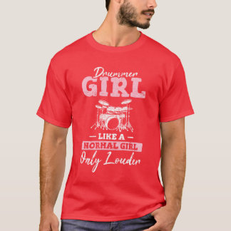 Drummer Girl Funny Drummer Percussion Drums Band M T-shirt