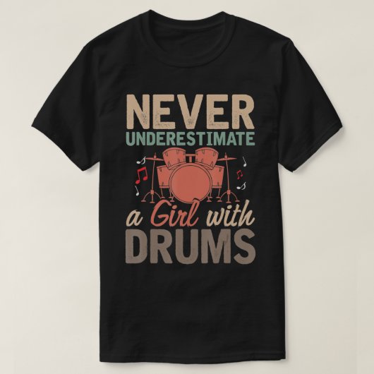 Drummer Girls Women Percussion Musical Instrument T-shirt (Design voorkant)