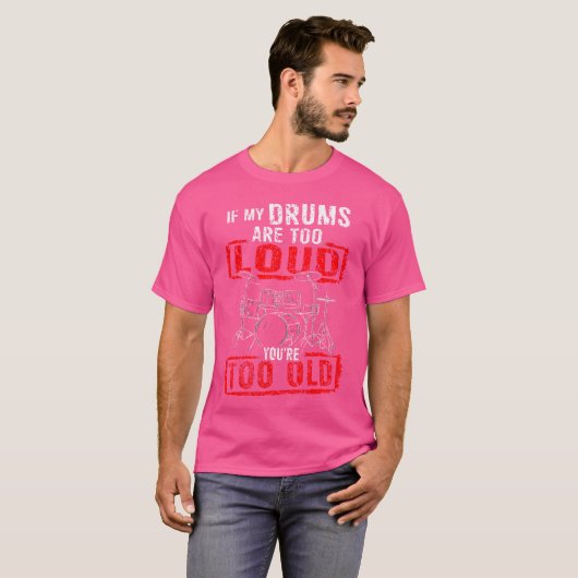 Drummer My Drums zijn niet al te luide Mannen Vrou T-shirt (Voorkant volledig)