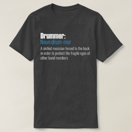 Drummer: Noun T-shirt (Design voorkant)