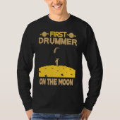 Drummer On The Moon T-shirt (Voorkant)