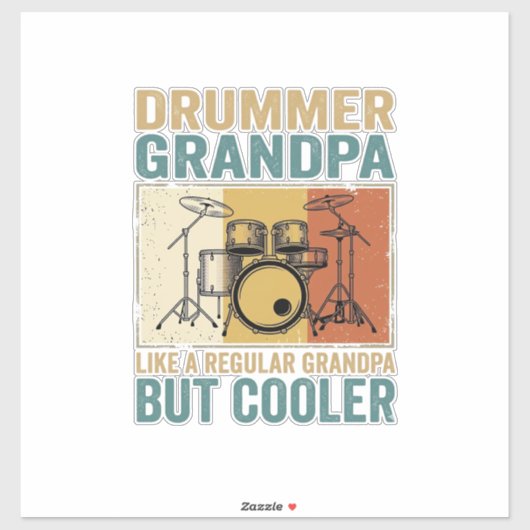 Drummer Opa Als een Gewone Opa Maar Koeler  Sticker (Vel)