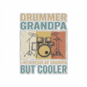 Drummer Opa Als een Gewone Opa Maar Koeler  Sticker (Voorkant)