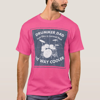 Drummer papa houdt van normale maar veel coolere   t-shirt