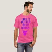 Drummer Percussion Drum Life Quote Drums Percussie T-shirt (Voorkant volledig)