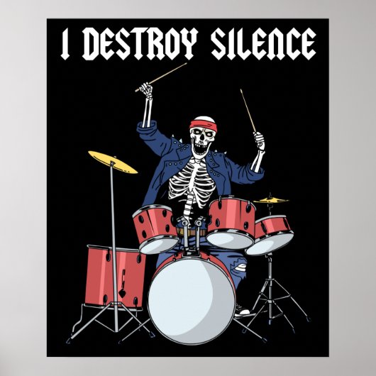 Drummer Rock Music Band Drums I Destroy Silence Poster (Voorkant)