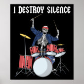 Drummer Rock Music Band Drums I Destroy Silence Poster (Voorkant)
