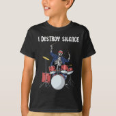 Drummer Rock Music Band Drums I Destroy Silence T-shirt (Voorkant)