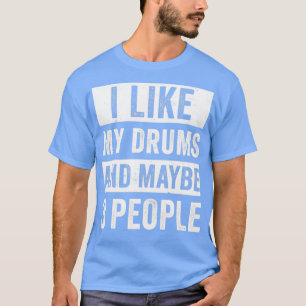 Drummer Shirt voor mannen... ik hou van mijn drums