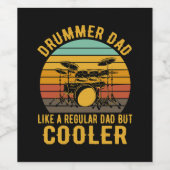 Drummer Vader Als Een Gewone Vader Maar Koeler Wijn Etiket (Enkel label)