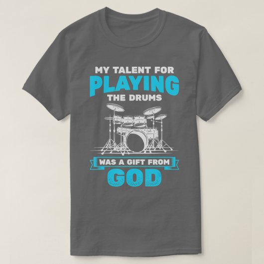 Drummers afspelen van God drummer T-shirt (Design voorkant)