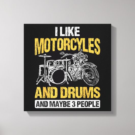Drummers drummen ik hou van motorfietsen en drums canvas afdruk (Voorkant)