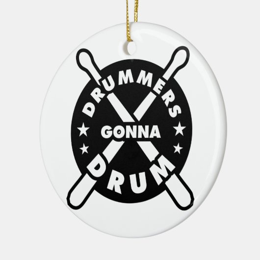 Drummers Gonna Drum Keramisch Ornament (Links)
