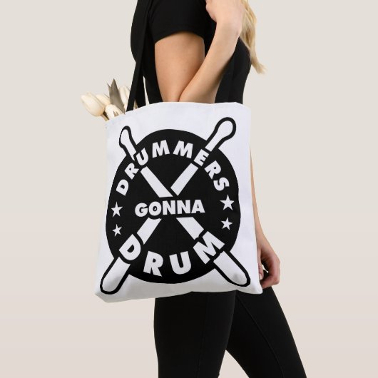 Drummers Gonna Drum Tote Bag (Dichtbij)