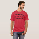 Drummers hangen samen met muzikanten t-shirt (Voorkant volledig)