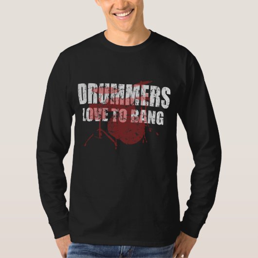 Drummers houdt van bang t-shirt (Voorkant)