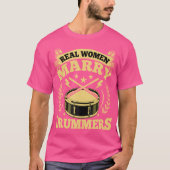 Drummer's Wife - Echte vrouwen trouwen met drummer T-shirt (Voorkant)