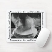 Drummers zijn 's werelds hartslag Mousepad Muismat (Met muis)
