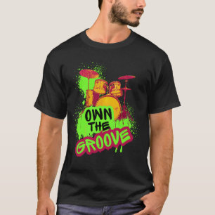 Drumming Design - Beheer De Groove T-shirt