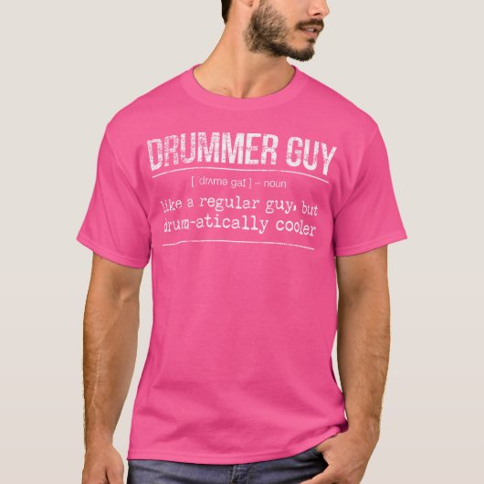 Drumming - Drummer Guy - Funny Drummer T-shirt (Voorkant)