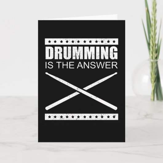 Drumming is het antwoord | Drums Drummer Gift Kaart (Voorkant)