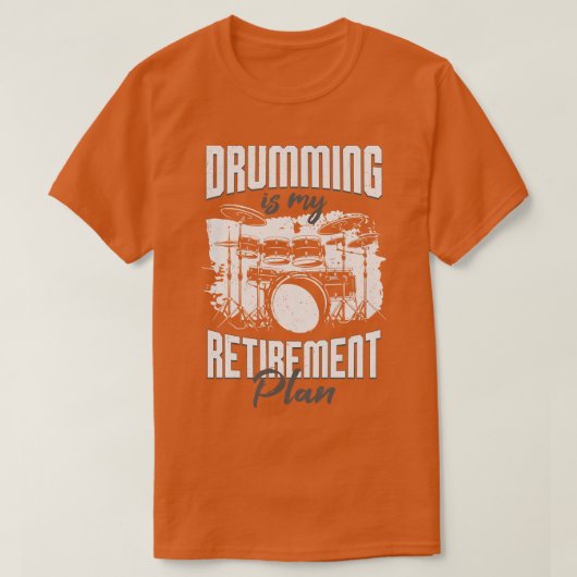 Drumming is mijn pensioenplan Drummer Gift T-shirt (Design voorkant)