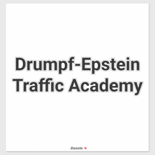 Drump-Epstein Verkeersacademie Hankamer Artjunkhau Sticker (Vel)