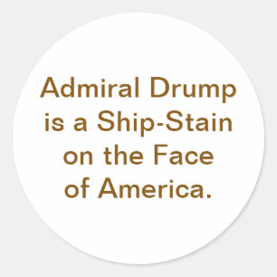Drump is Amerika's Scheepsvlek Hankamer Artjunkhau Ronde Sticker
