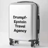 Drumpf-Epstein reisbureau Hankamer Artjunkhaus Sticker (Koffer)